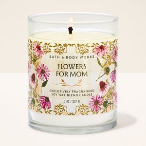 Flowers For Mom Single Wick Candle